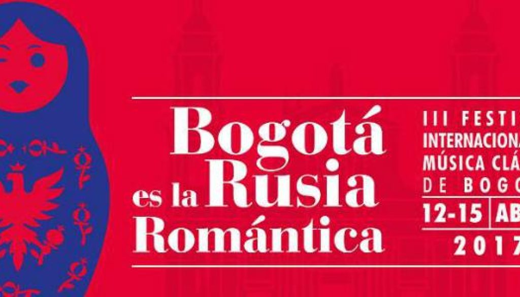 Tercer Festival Bogotá es la Rusia Romántica