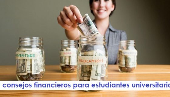 3 consejos financieros para estudiantes universitarios radio universitaria urepublicanaradio