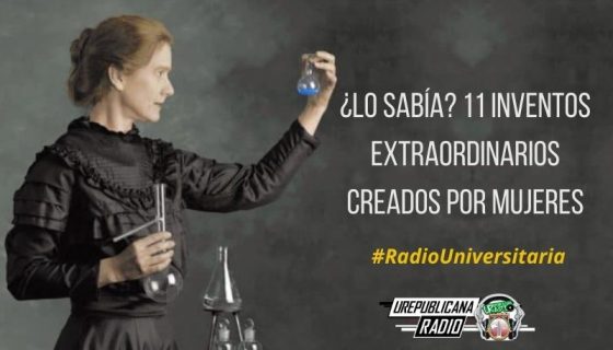 Lo_sabía_11_inventos_extraordinarios_creados_por_mujeres_URepublicacanaRadio_emisora_radio_universitaria_estudiar_bogota_colombia
