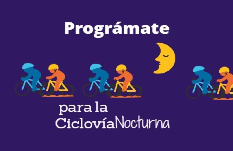 Ciclovía Nocturna programación 2017