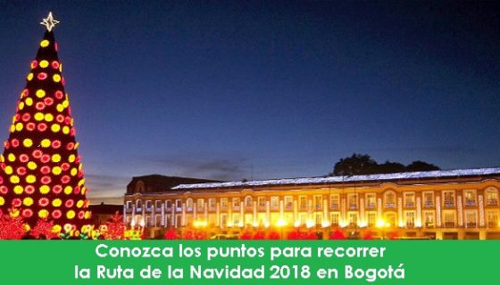 Conozca los puntos para recorrer la Ruta de la Navidad 2018 en Bogotá radio universitaria urepublicanaradio-foto-vía-web-Alcaldía-de-Bogotá