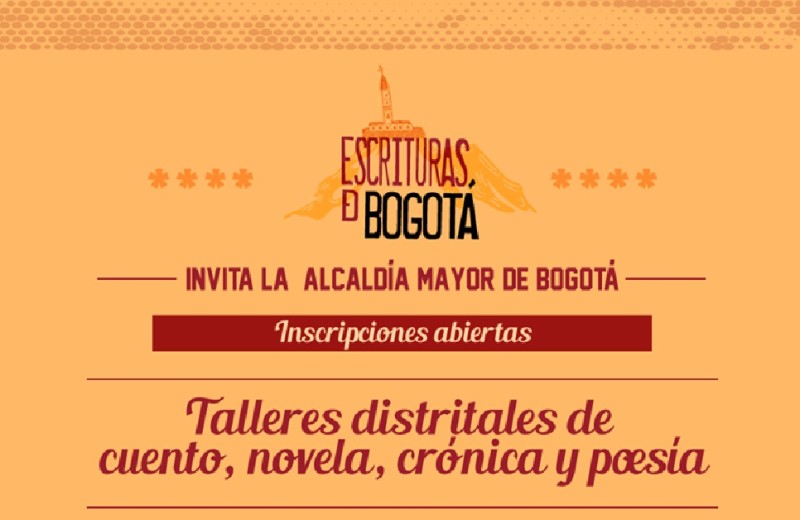 talleres gratuitos de cuento novela crónica y poesía en Bogotá IDARTES enero 2018
