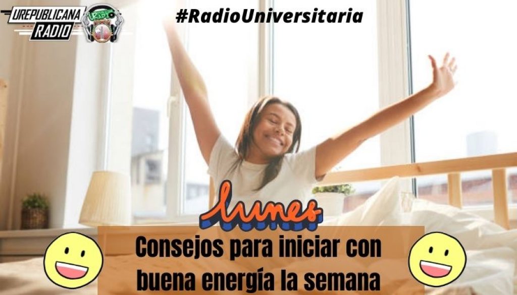 Consejos_para_iniciar_con_buena_energía_la_semana_URepublicacanaRadio_emisora_radio_universitaria_estudiar_bogota_colombia