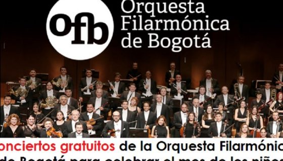 Conciertos gratuitos de la Orquesta Filarmónica de Bogotá para celebrar el mes de los niños radio universitaria urepublicanaradio