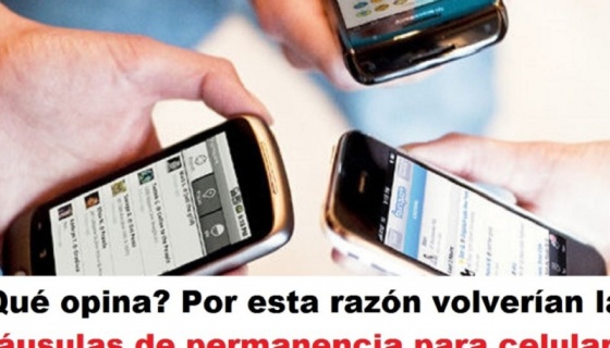 Por esta razón volverían las cláusulas de permanencia para celulares radio universitaria urepublicanaradio foto vía El Tiempo