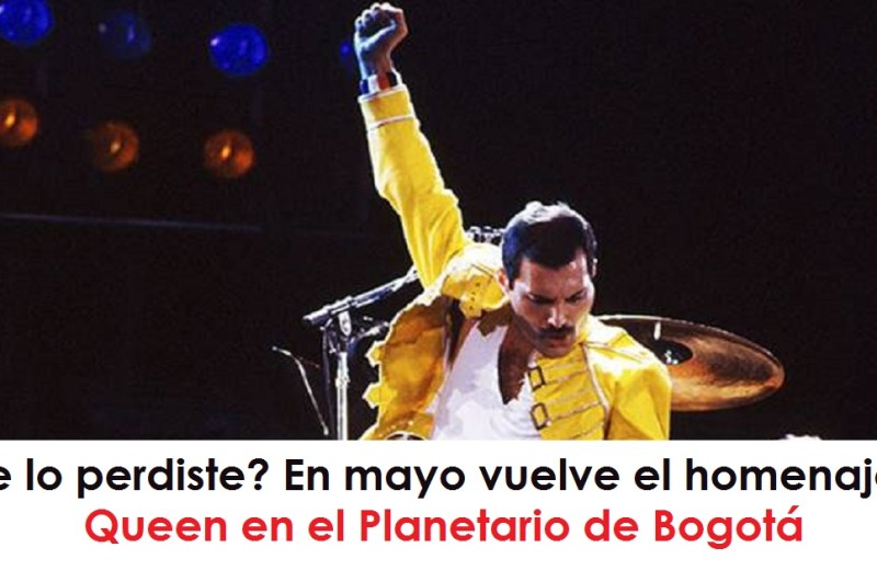 Te lo perdiste En mayo vuelve el homenaje a Queen en el Planetario de Bogotá radio universitario urepublicanaradio foto vía web varievo