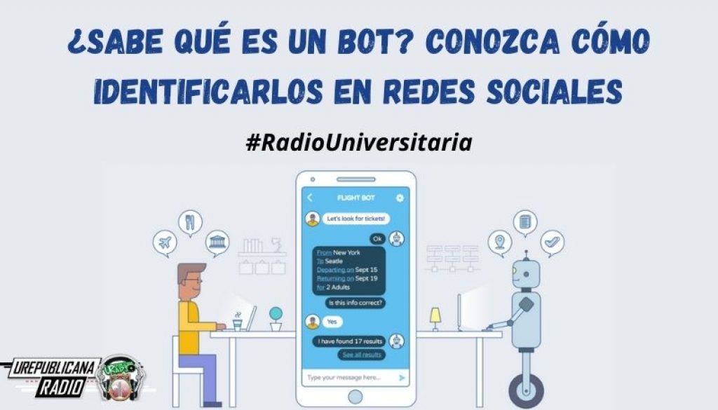 Sabe_qué_es_un_bot_Conozca_cómo_identificarlos_en_redes_sociales_URepublicacanaRadio_emisora_radio_universitaria_estudiar_bogota_colombia