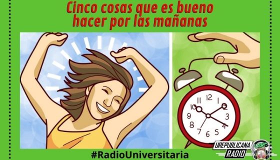 Cinco_cosas_que_es_bueno_hacer_por_las_mañanas_URepublicacanaRadio_emisora_radio_universitaria_estudiar_bogota_colombia