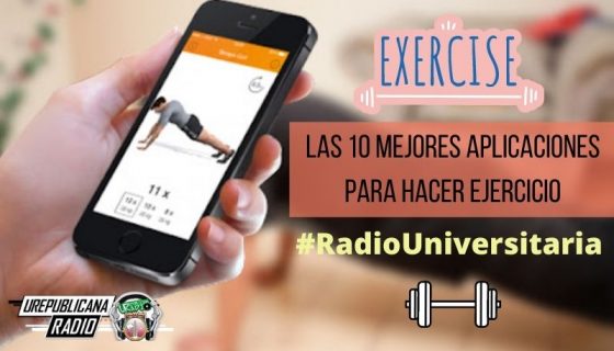 Las_10_mejores_aplicaciones_para_hacer_ejercicio_URepublicacanaRadio_emisora_radio_universitaria_estudiar_bogota_colombia