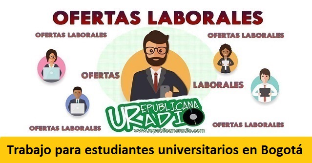 Trabajo para estudiantes universitarios en Bogotá -radio-universitaria-urepublicanaradio