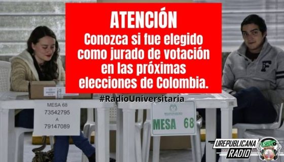 conozca_si_es_jurado_de_votacion_proximas_elecciones_en_colombia_senado_congreso_presidente_votar_URepublicacanaRadio_radio_universitaria_estudiar_bogota_colombia