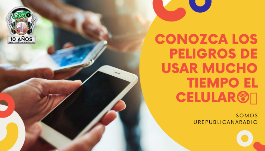 Radio_Universitaria_Peligro_Uso_Excesivo_Celular_URepublicanaRadio_Bogotá