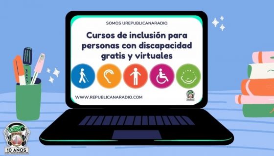 Cursos_de_inclusión_para_personas_con_discapacidad_gratis_y_virtuales_URepublicacanaRadio_radio_universitaria_estudiar_bogota_colombia_estudia_URepublicana
