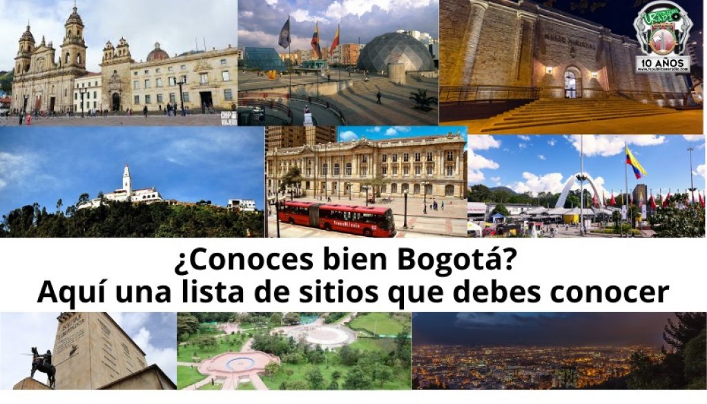 lista_sitios_lugares_para_conocer_visitar_bogota_imperdibles_turismo_vacaciones_URepublicacanaRadio_radio_universitaria_estudiar_bogota_colombia_estudia_URepublicana