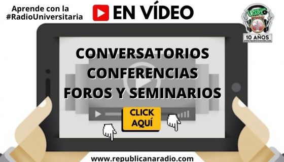 emisora-radio-universitaria-videos-conversatorios-conferencias_Foros-seminarios-derecho-trabajo-social-finanzas-contaduria-ingenierias-urepublicana-universidad-republicana-bogota-colombia