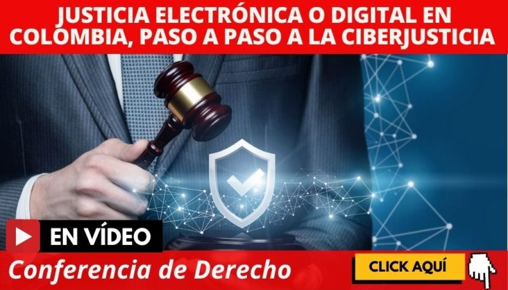 foro_derecho_justicia_electronica_o_digital_en_Colombia_paso_a_paso_ciberjusticia_estudia_abogados_abogadas_la_republicana_universidad_republicana_urepublicana_bogota_colombia
