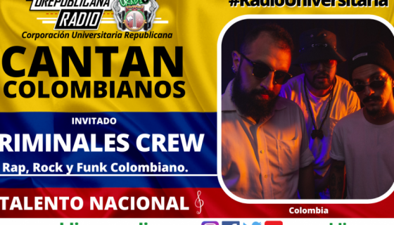 Criminales_crew_ rap, rock y funk_colombiano_musica_entrevistas_invitados_URepublicacanaRadio_radio_universitaria_estudiar_bogota_colombia