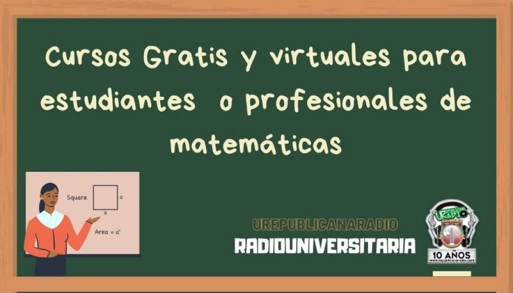 Cursos_Gratis_y_virtuales_para_estudiantes _o_profesionales_de_matemáticas_URepublicacanaRadio_emisora_radio_universitaria_estudiar_bogota_colombia