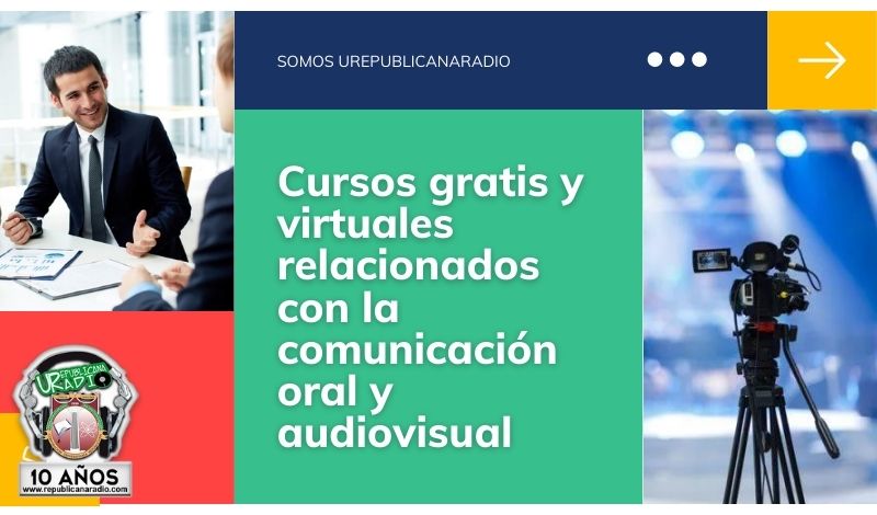 Cursos gratis y virtuales relacionados con la comunicación oral y audiovisual