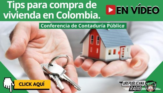 conferencia_foro_Tips_para_compra_de_vivienda_en_Colombia_contaduria_publica_contador_economia_estudia_la_republicana_universidad_republicana_urepublicana_bogota_colombia