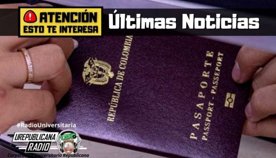 ultimas_noticias__pasaporte_URepublicacanaRadio_emisora_radio_universitaria_estudiar_bogota_colombia