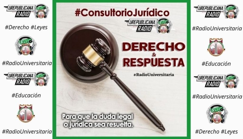 Escucha_Derecho_y_respuesta_consultorio_juridico_Abogados_Nuestros_Programas_URepublicacanaRadio_emisora_radio_universitaria_estudiar_bogota_colombia