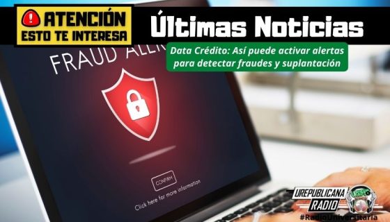 Data_Credito_Asi_puede_activar_alertas_para_detectar_fraudes_y_suplantacion