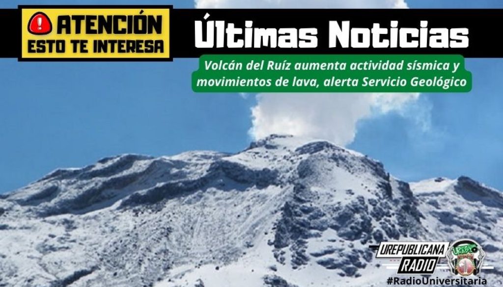 Volcan_del_Ruiz_aumenta_actividad_sismica_y_movimientos_de_lava_alerta_Servicio_Geologico