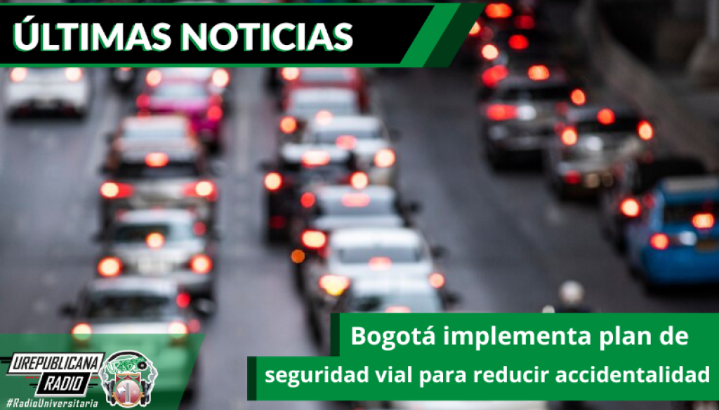 Bogota_implementa_plan_de_seguridad_vial_para_reducir_accidentalidad