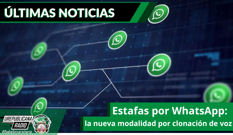 Estafas por WhatsApp: la nueva modalidad por clonación de voz