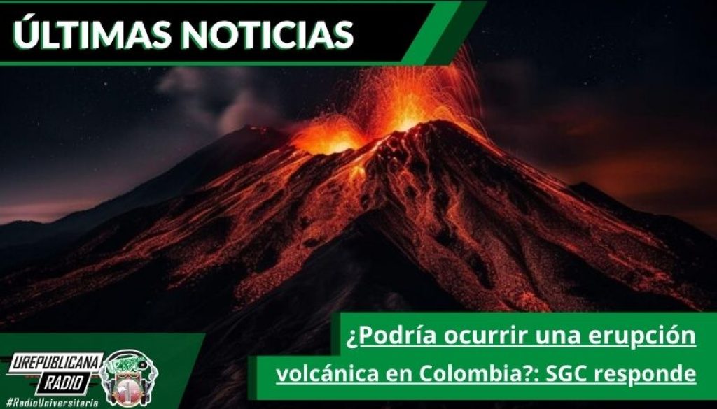 Podria_ocurrir_una_erupcion_volcanica_en_Colombia_SGC_responde