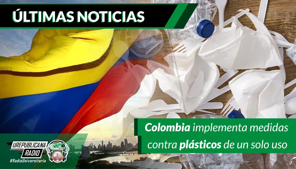 colombia_implementa_medidas_contra_plasticos_de_un_solo_uso