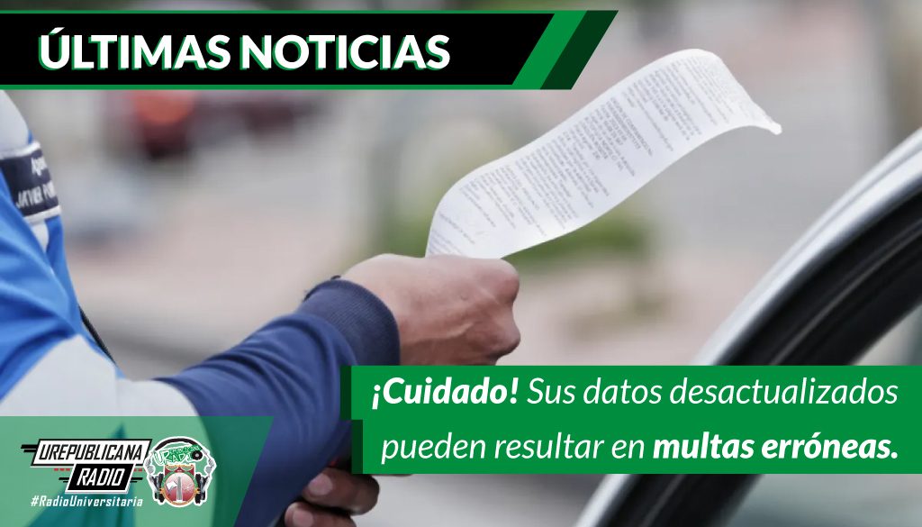 Cuidado_Sus_datos_desactualizados_pueden_resultar_en_multas_erroneas