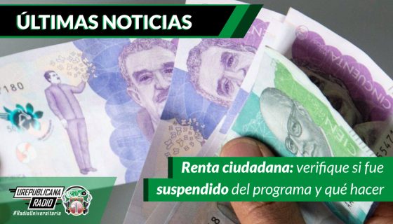 renta_ciudadana_verifique_si_fue_suspendido_del_programa_y_que_hacer