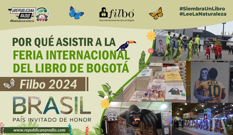 Por qué asistir a la Feria Internacional del Libro de Bogotá – Filbo 2024 Brasil país invitado de honor