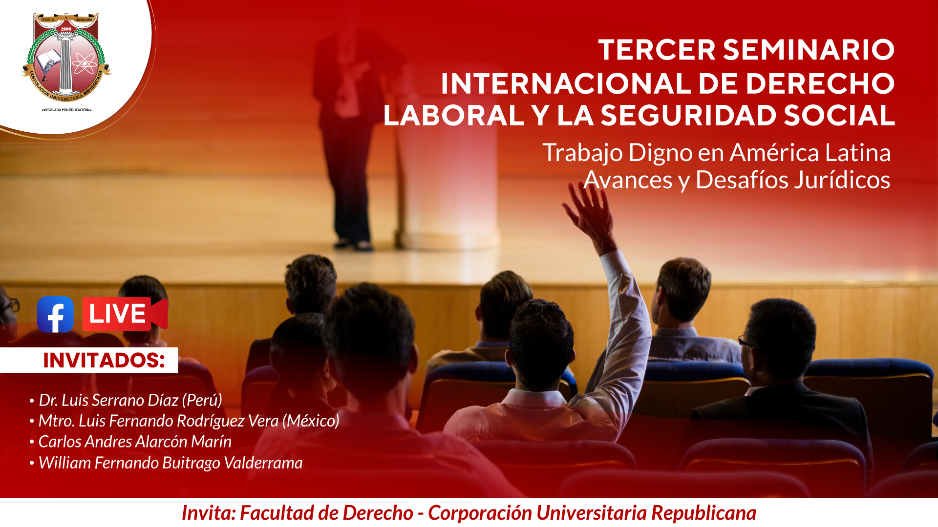 Conferencia en Video – 3ᵉʳ Seminario Virtual Internacional de Derecho Laboral y la Seguridad Social Corporación Universitaria Republicana