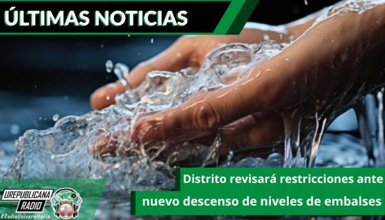 distrito-revisara-restricciones-ante-nuevo-descenso-de-niveles-de-embalses