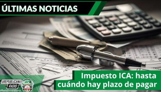 impuesto-ica-hasta-cuando-hay-plazo-de-pagar