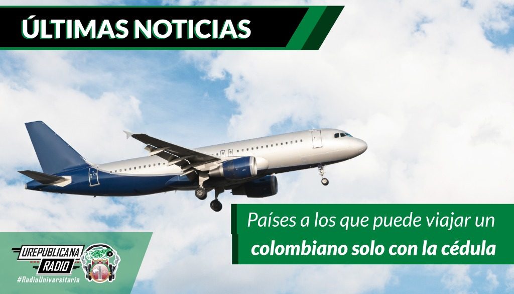 paises-a-los-que-puede-viajar-un-colombiano-solo-con-la-cedula