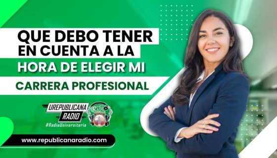 que-debo-tener-en-cuenta-a-la-hora-de-elegir-mi-carrera-profesional