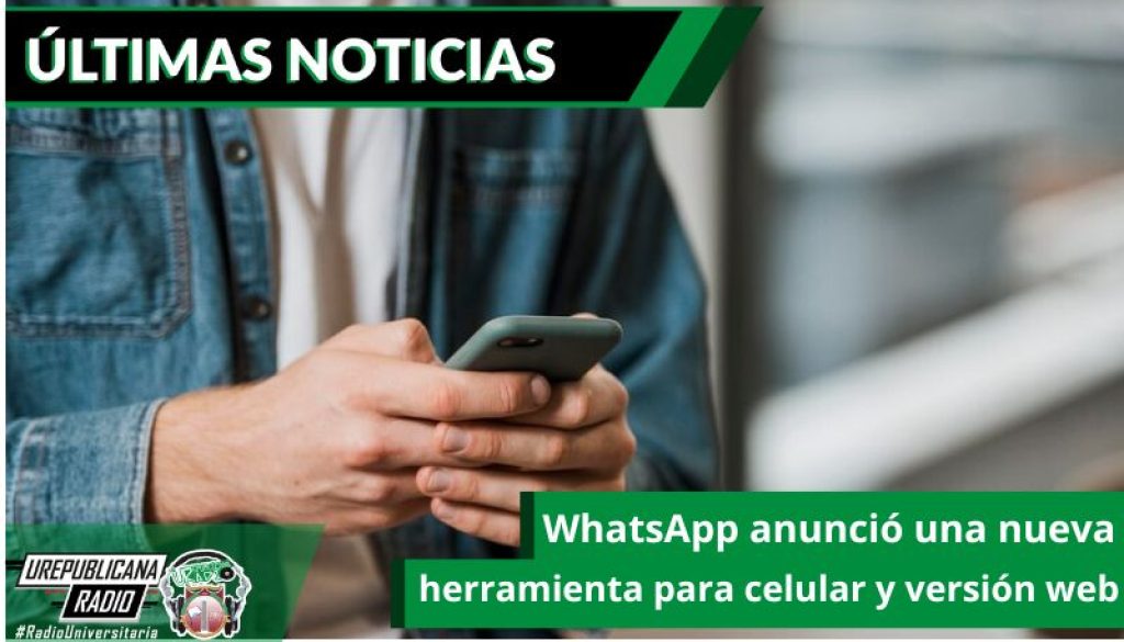 whatsapp-anuncio-una-nueva-herramienta-para-celular-y-version-web