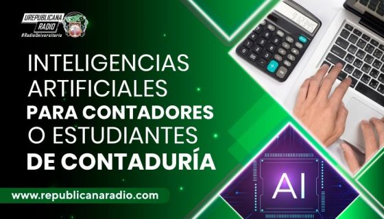 inteligencias-artificiales-para-contadores-o-estudiantes-de-contaduria-urepublicanaradio-emisora-radio-universitaria-bogota-colombia