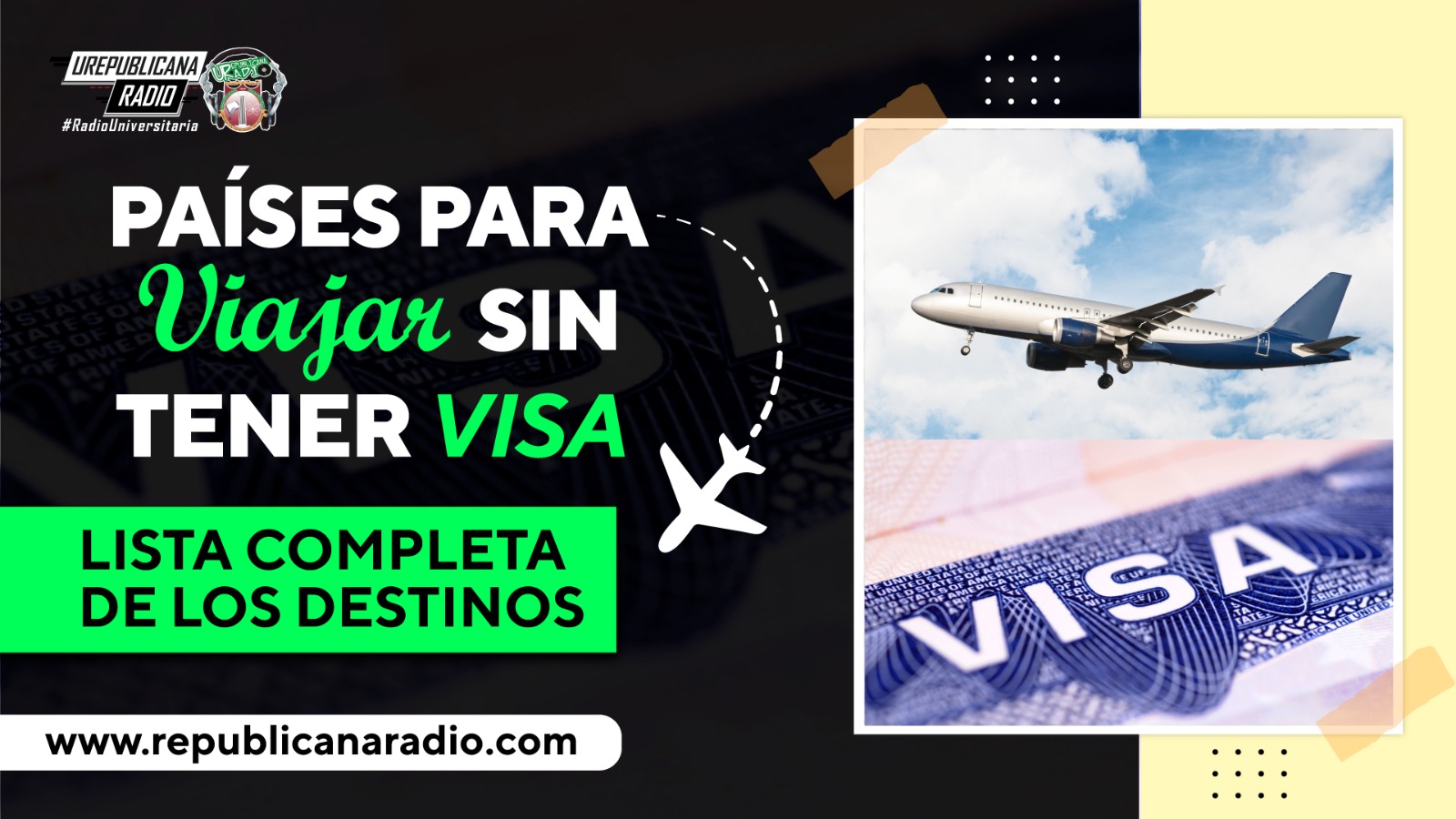 Paises para viajar sin tener visa, lista completa de destinos