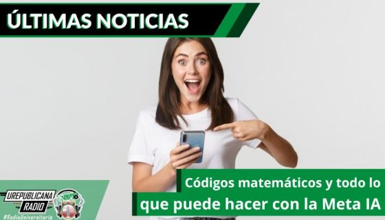 codigos-matematicos-y-todo-lo-que-puede-hacer-con-la-meta-ia-emisora-radio-universitaria-bogota-colombia-urepublicana