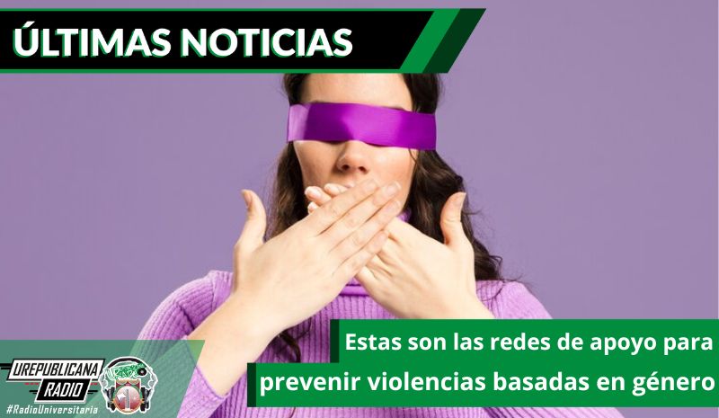 Estas son las redes de apoyo para prevenir violencias basadas en género