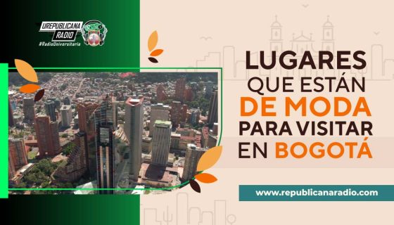 Lugares-que-estan-de-moda-para-visitar-en-Bogota