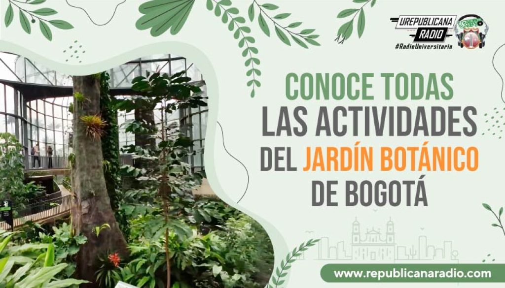 Conoce-todas-las-actividades-del-Jardin-Botanico-de-Bogota