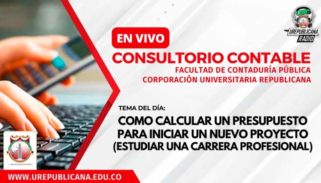 como_calcular_un_presupuesto_para_iniciar_un_nuevo_proyecto__contaduría_publica_corporacion_universitaria_republicana_bogota_colombia_consultorio_contable
