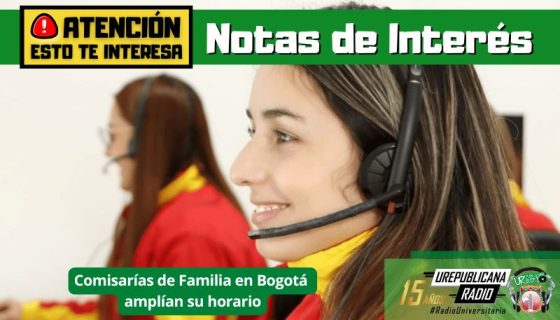 notas_interes_comisarias_familia__radio_universitaria_bogota_colombia
