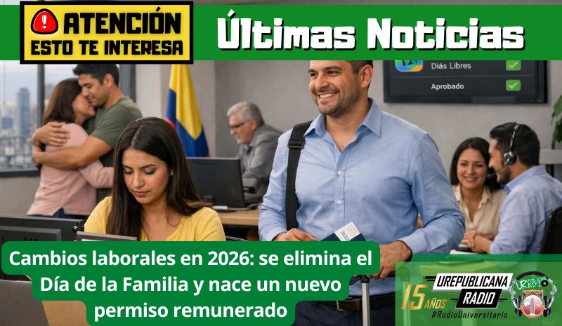 Cambios laborales en 2026: se elimina el Día de la Familia y nace un nuevo permiso remunerado